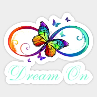 Dream On Sticker